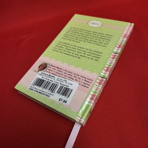 Becoming A Woman of Worth Prayer Book by Karen Moore 2007 - Picture 13 of 14